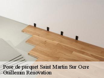 Pose de parquet saint-martin-sur-ocre-45500 Guillemin Rénovation